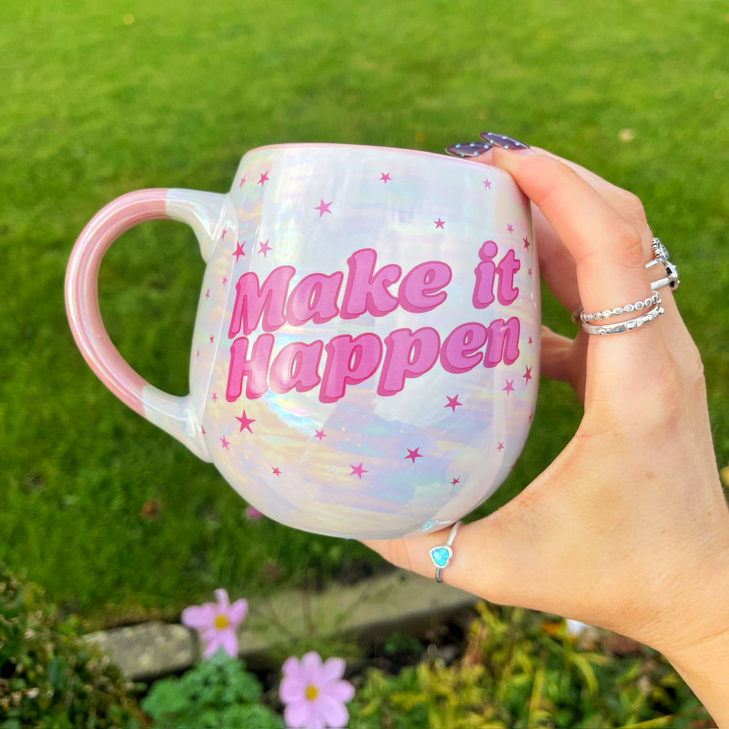 Ceramic Make It Happen Slogan Mug