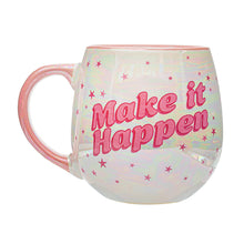 Ceramic Make It Happen Slogan Mug