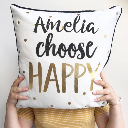Personalised Cushion Choose Happy